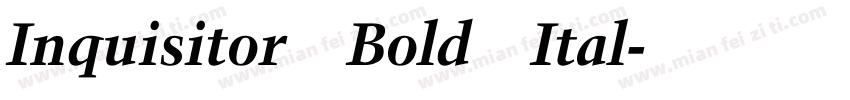 Inquisitor Bold Ital字体转换